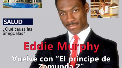 EDDIE MURPHY vuelve con "El príncipe de Zamunda2"